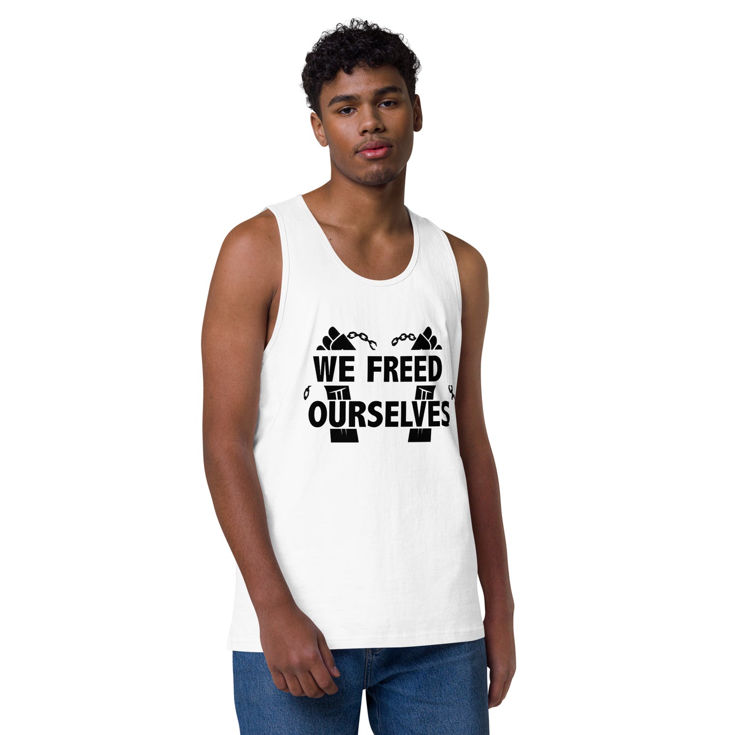 "We Freed Ourselves" Unisex Premium Tank Top