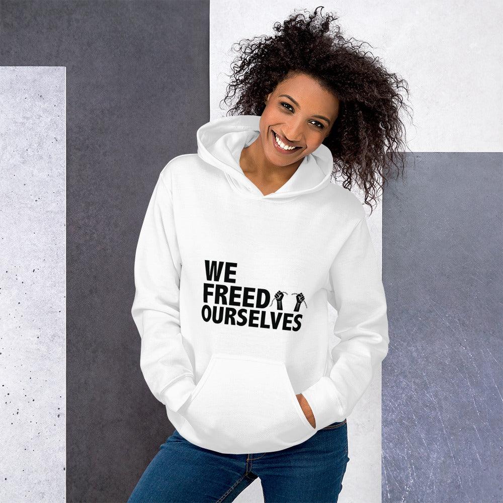 We Freed Ourselves Unisex Hoodie - Black Letters. 8 colors. S-5X. - Vienna Carroll