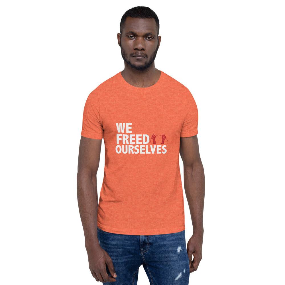 We Freed Ourselves Short-Sleeve Unisex T-Shirt. 10 colors. S-4X - Vienna Carroll